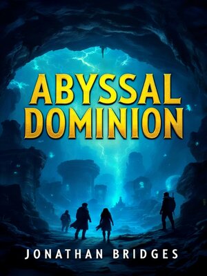 cover image of Abyssal Dominion